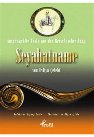 Ausgewaehlte Texte Aus Der Reisebeschreibung Seyah