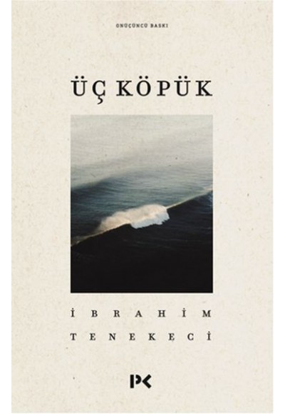 Üç Köpük