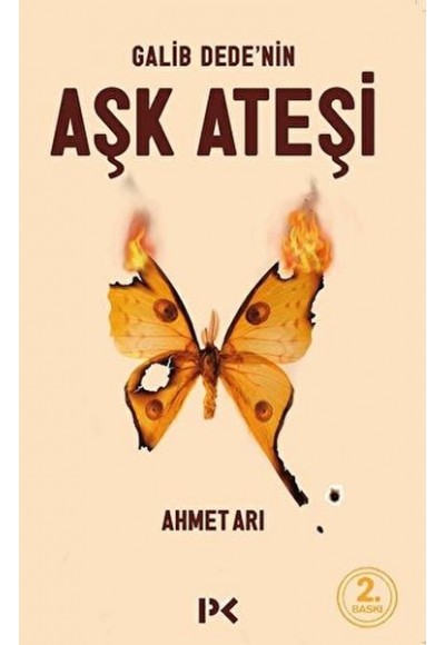 Galib Dede'nin Aşk Ateşi