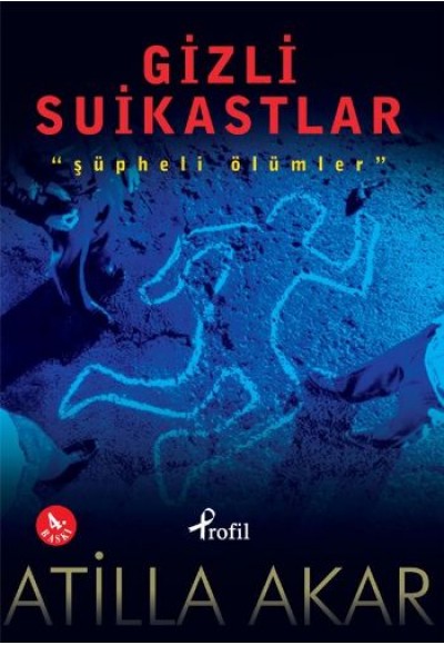 Gizli Suikastlar  "Şüpheli Ölümler"