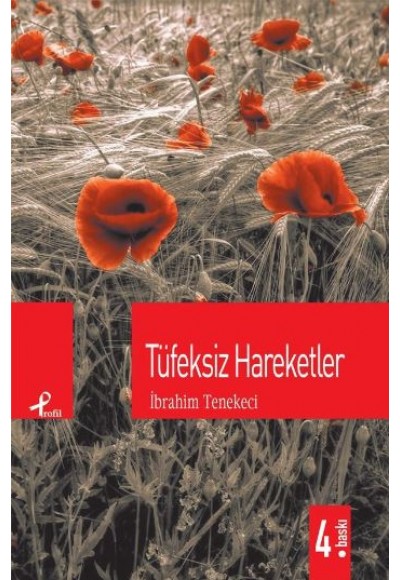 Tüfeksiz Hareketler
