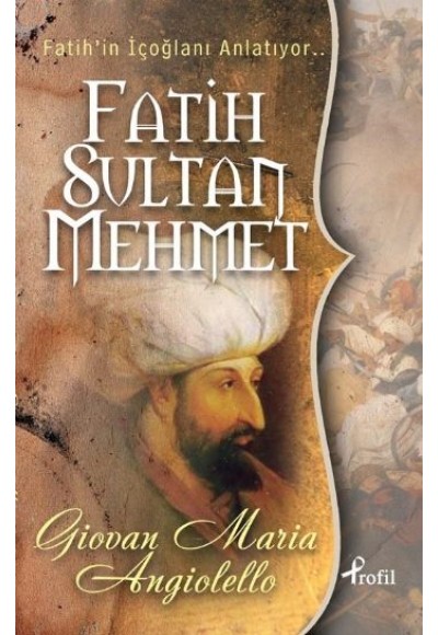 Fatih Sultan Mehmet