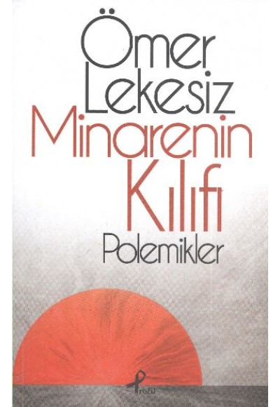 Minarenin Kılıfı