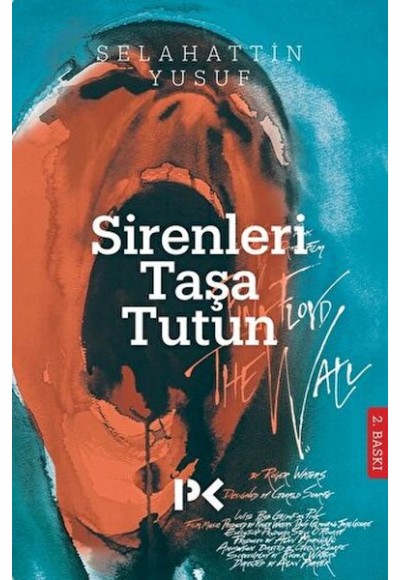 Sirenleri Taşa Tutun