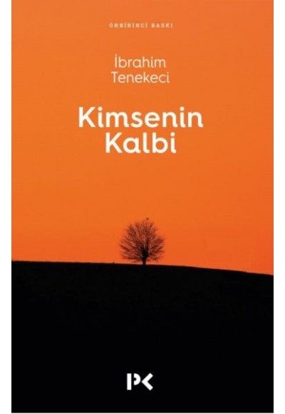 Kimsenin Kalbi