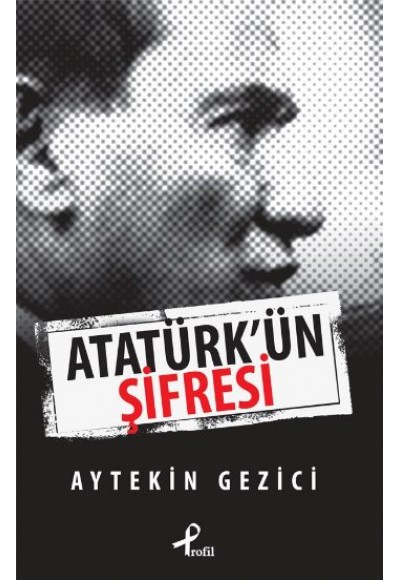 Atatürk’ün Şifresi