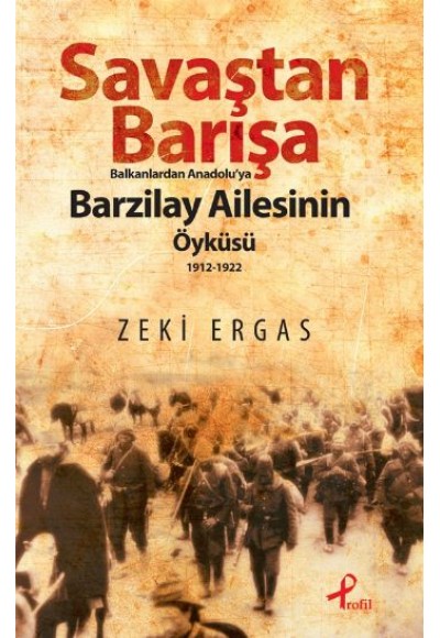 Savaştan Barışa Barzilay Ailesi