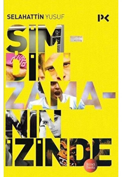 Şimdiki Zamanın İzinde