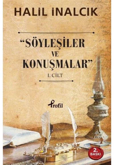 "Söyleşiler ve Konuşmalar"  1. Cilt