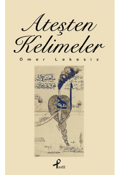 Ateşten Kelimeler