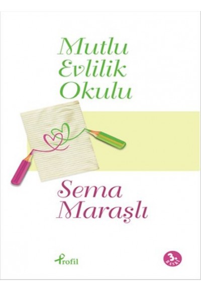 Mutlu Evlilik Okulu