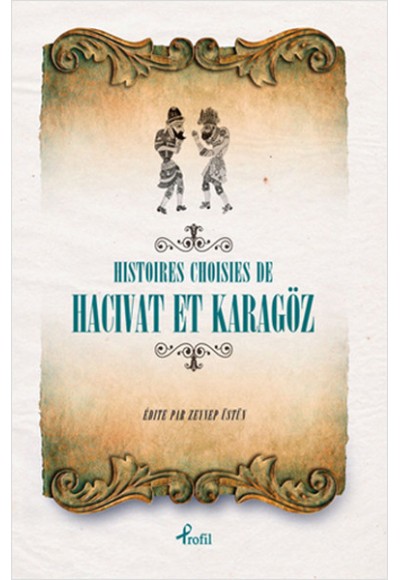 Fransızca Seçme Hikayeler  Hacivat & Karagöz