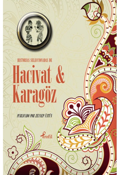 İspanyolca Seçme Hikayeler Hacivat & Karagöz