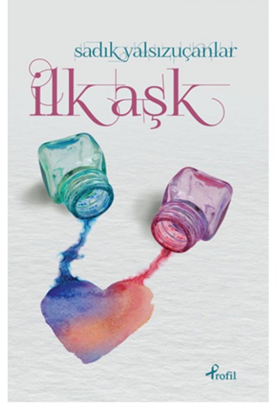 İlk Aşk