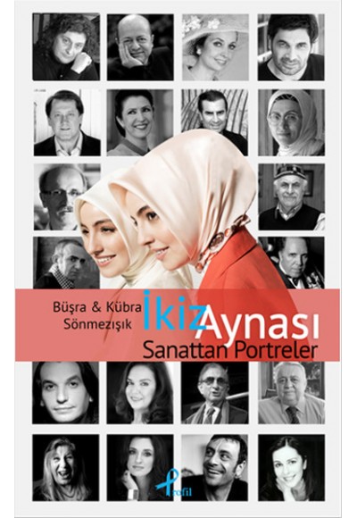 İkiz Aynası - Sanattan Portreler