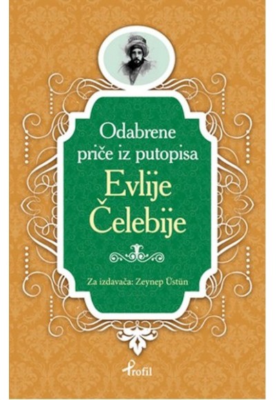 Evliya Çelebi - Boşnakça Seçme Hikayeler