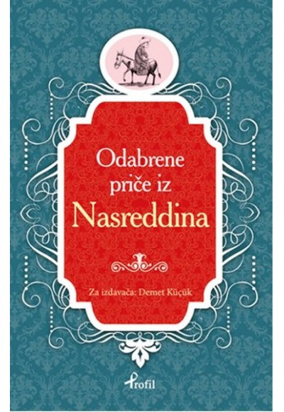 Nasreddin Hoca - Boşnakça Seçme Hikayeler
