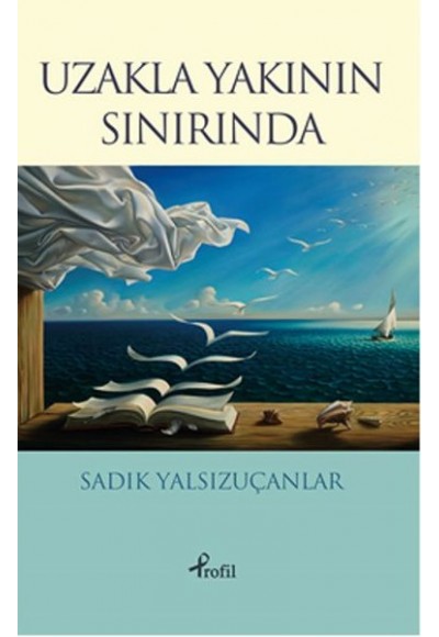 Uzakla Yakının Sınırında