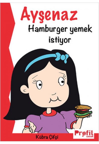 Ayşenaz Hamburger Yemek İstiyor