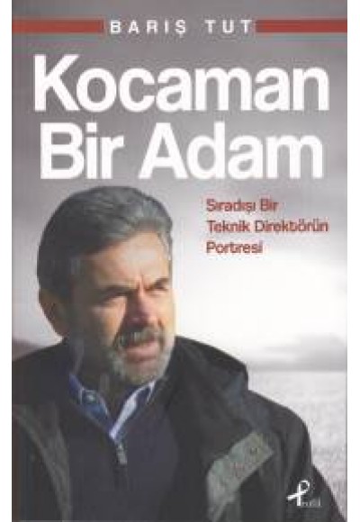 Kocaman Bir Adam