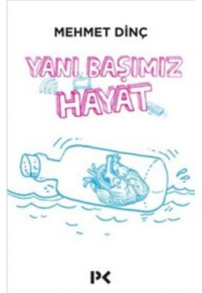 Yanı Başımız Hayat