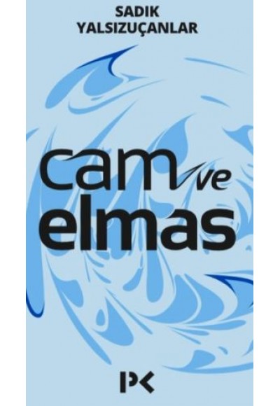 Cam ve Elmas