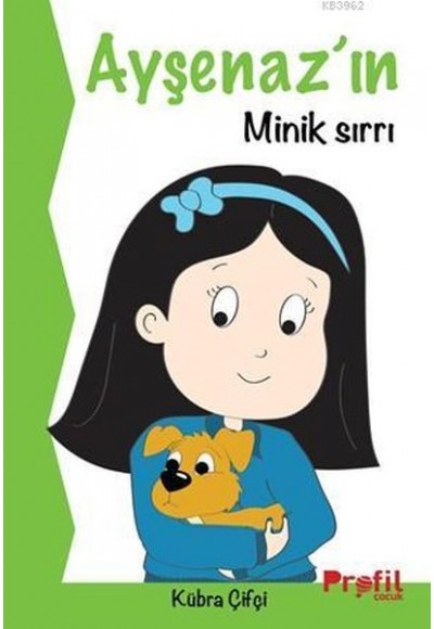 Ayşenaz'ın Minik Sırrı