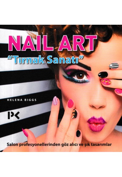 Nail Art - Tırnak Sanatı