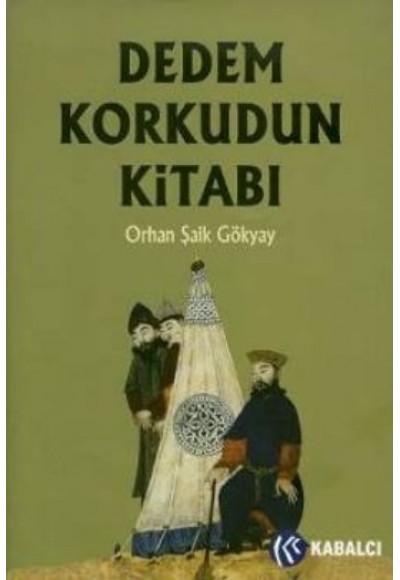 Dedem Korkudun Kitabı (Ciltli)