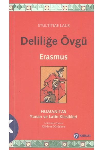 Deliliğe Övgü (kırmızı kapak)