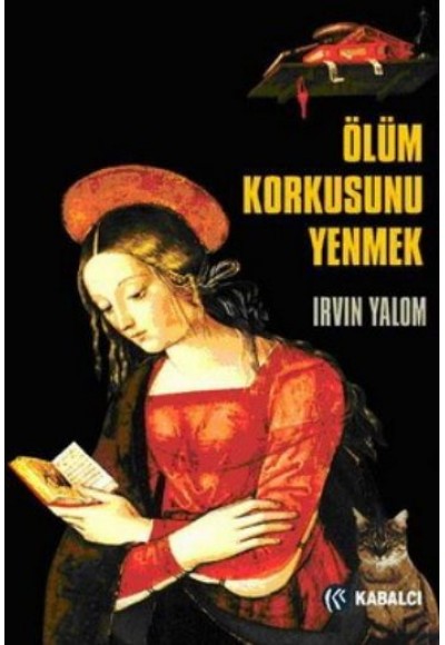 Ölüm Korkusunu Yenmek