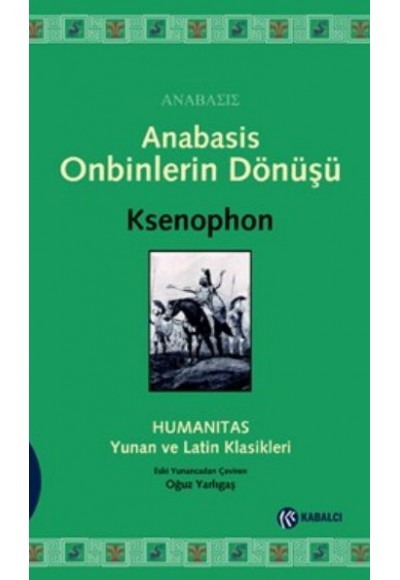 Anabasis - Onbinlerin Dönüşü