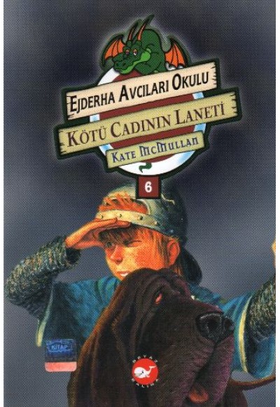 Ejderha Avcıları Okulu 6 Kötü Cadının Laneti