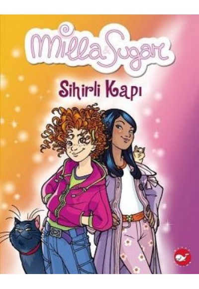 Milla Sugar-1 Sihirli Kapı