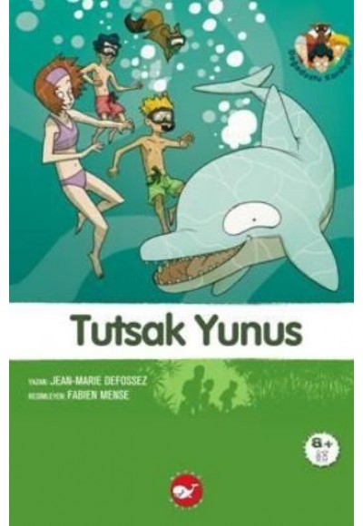 Doğadostu Kardeşler 03 - Tutsak Yunus