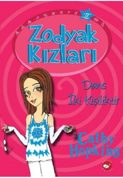 Zodyak Kızları 2 - Dans İki Kişiliktir