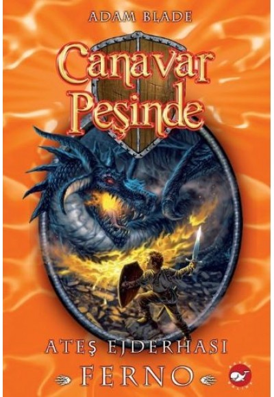 Canavar Peşinde 01 - Ateş Ejderhası Ferno