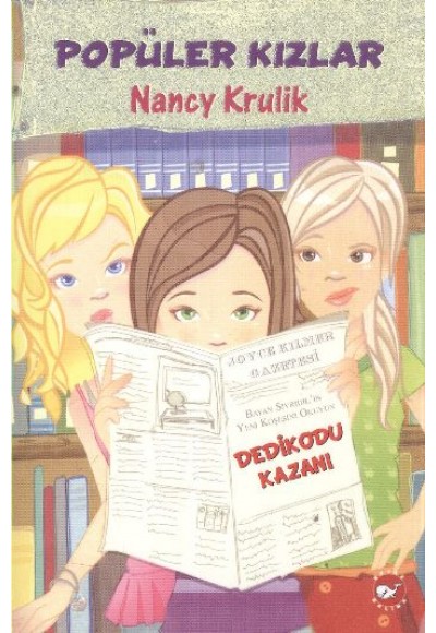 Popüler Kızlar 3 / Dedikodu Kazanı