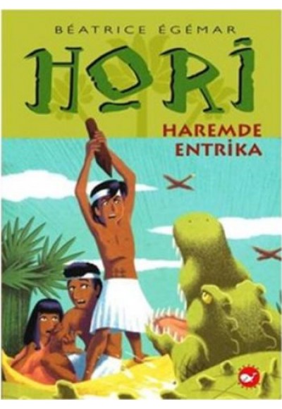 Hori -2 Haremde Entrika
