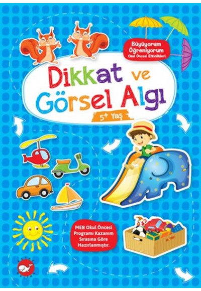 Büyüyorum Öğreniyorum Okul Öncesi Etkinlikleri - Dikkat ve Görsel Algı  5+Yaş