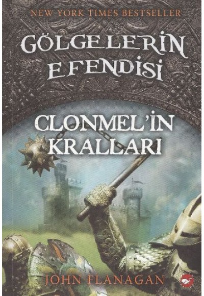 Gölgelerin Efendisi 08 - Clonmelin Kralları