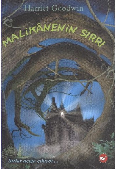 Malikanenin Sırrı