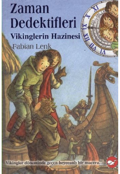 Zaman Dedektifleri 7 - Vikinglerin Hazinesi
