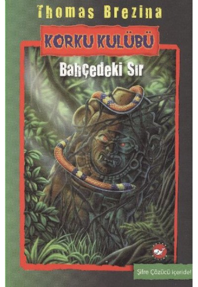 Korku Kulübü 4 - Bahçedeki Sır