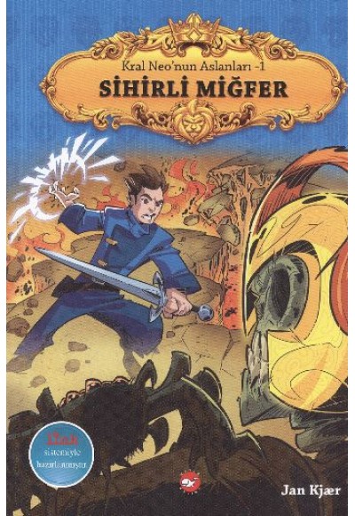 Kral Neo'nun Aslanları 1 - Sihirli Miğfer