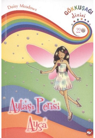 Aytaşı Perisi Ayça /  Gökkuşağı Dizisi-22
