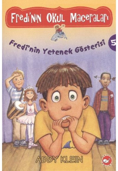 Fredi'nin Okul Maceraları 5 - Fredi'nin Yetenek Gösterisi