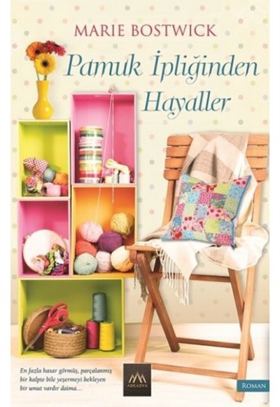 Pamuk İpliğinden Hayaller