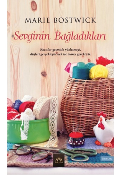 Sevginin Bağladıkları