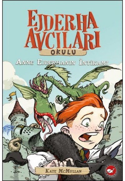 Ejderha Avcıları Okulu 2  Anne Ejderhanın İntikamı